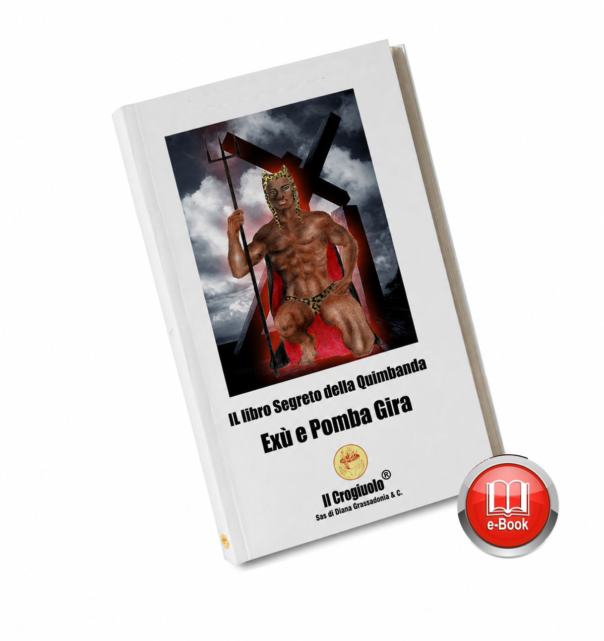 IL SEGRETO DELLA QUIMBANDA - Versione .pdf - EBook