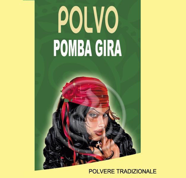 POWDER POMBA GIRA POWDER POMBA GIRA