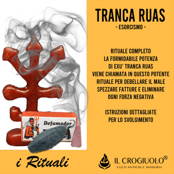 GRANDE RITUALE DI ESORCISMO CON EXÚ TRANCA RUAS