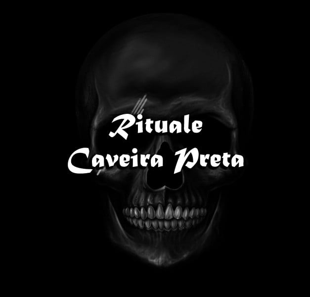 GRANDE RITUALE CAVEIRA PRETA GRANDE RITUALE CAVEIRA PRETA