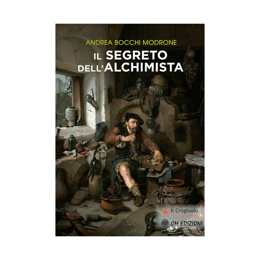 IL SEGRETO DELL'ALCHIMISTA IL SEGRETO DELL'ALCHIMISTA