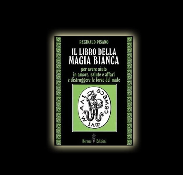 IL LIBRO DELLA MAGIA BIANCA (FERNANDO RINALDI & BARBARA FREY) IL LIBRO DELLA MAGIA BIANCA (FERNANDO RINALDI & BARBARA FREY)
