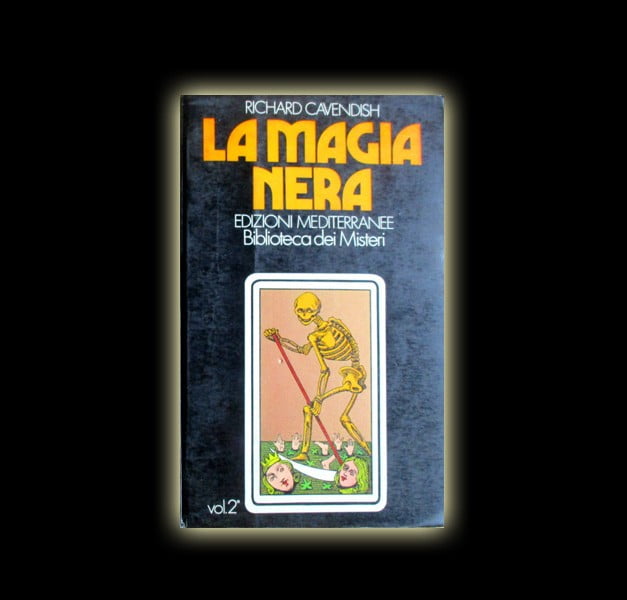 LA MAGIA NERA VOLUME II - RICHARD CAVENDISH PAG 224 LA MAGIA NERA VOLUME II - RICHARD CAVENDISH PAG 224