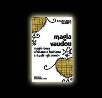 MAGIA VAUDOU (Magic Vaudou) - ROSAMARIA NASSETTI