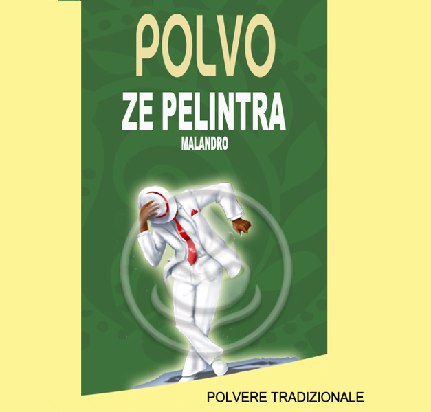 ZÉ PELINTRA - POLVERE ZÉ PELINTRA - POLVERE