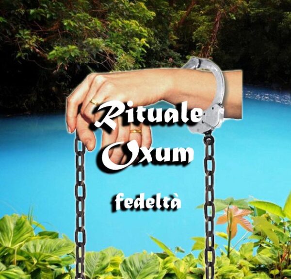 Fidelity Ritual of Oxum