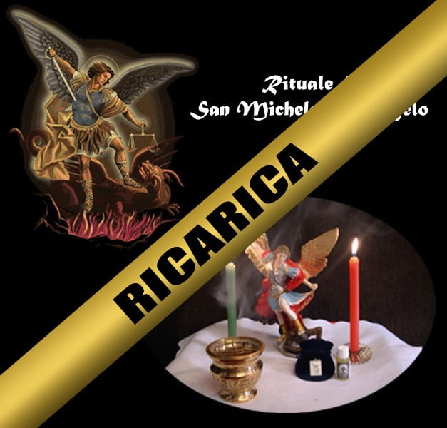 RICARICA PER GRAN RITUALE DI SAN MICHELE ARCANGELO RICARICA PER GRAN RITUALE DI SAN MICHELE ARCANGELO
