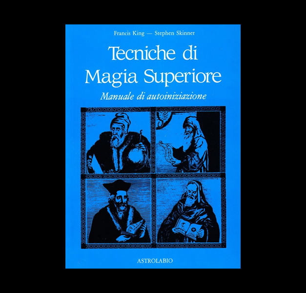 TECNICHE DI MAGIA SUPERIORE by Francis King and Stephen Skinner