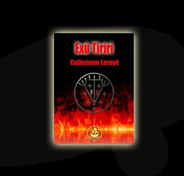 COLLEZIONE MINILIBRO EXU TIRIRI' - VERSIONE EBOOK COLLEZIONE MINILIBRO EXU TIRIRI' - VERSIONE EBOOK