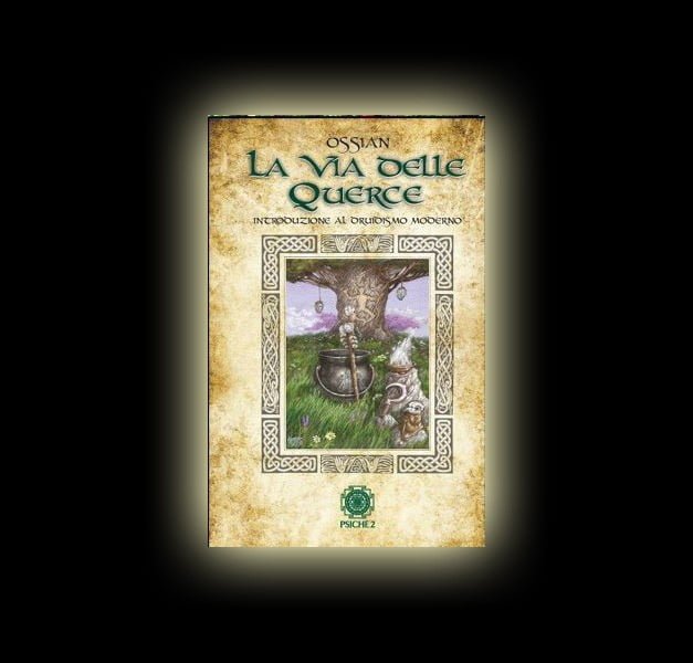 LA VIA DELLE QUERCE di Ossian LA VIA DELLE QUERCE di Ossian