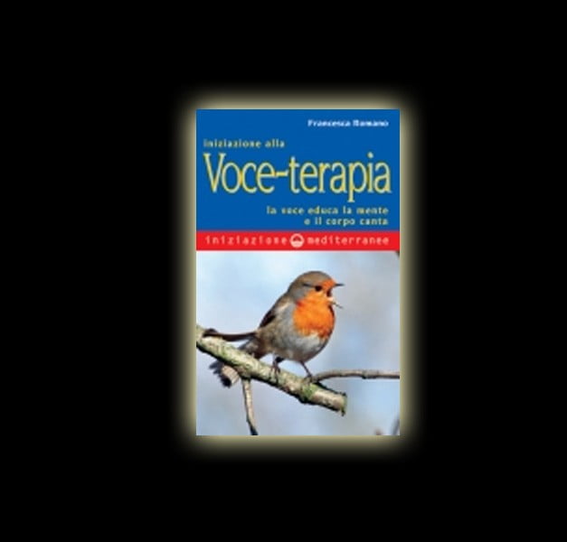 INIZIAZIONE ALLA VOCE-TERAPIA INIZIAZIONE ALLA VOCE-TERAPIA
