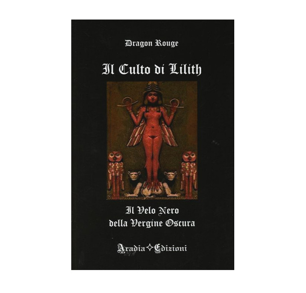 IL CULTO DI LILITH IL CULTO DI LILITH