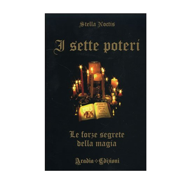 I SETTE POTERI I SETTE POTERI