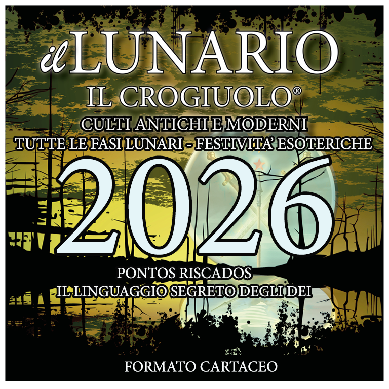 LUNARIO 2026 - FORMATO CARTACEO - IL CROGIUOLO LUNARIO 2026 - FORMATO CARTACEO - IL CROGIUOLO