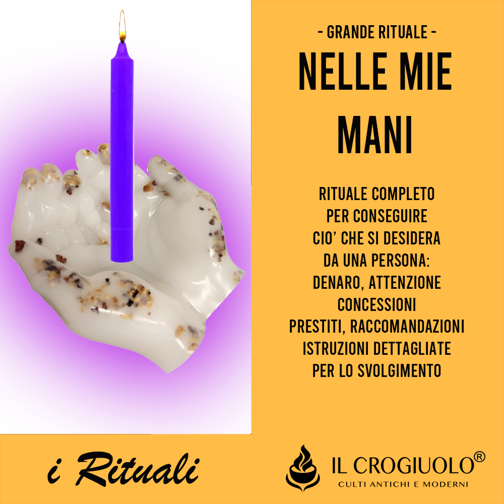 RITUALE NELLE MIE MANI RITUALE NELLE MIE MANI